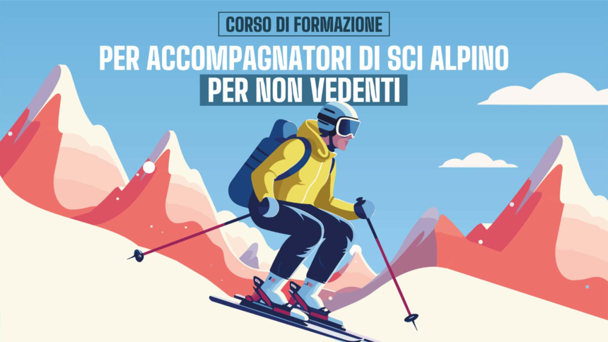 Corso di formazione per accompagnatori di sci alpino per non vedenti